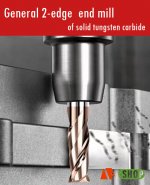 General 2-edge end mill of solid tungsten carbide
