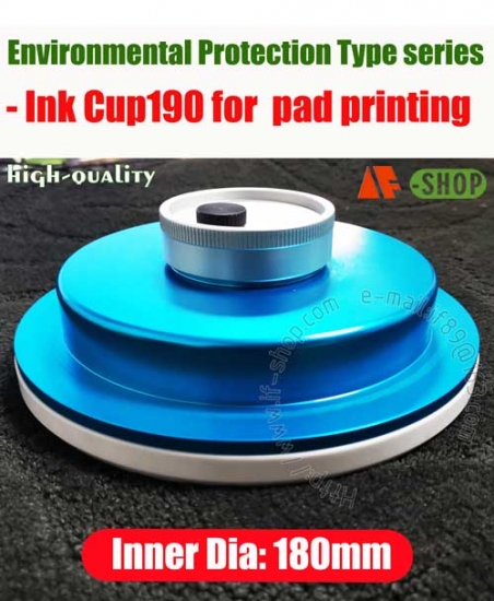 (inner dia:Ø180mm) ink cup for large area pad print - Click Image to Close