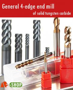 General 2/4-edge end mill of solid tungsten carbide